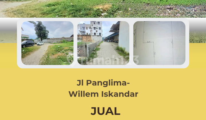 Dijual Lahan Kosong Jl Panglima Daerah Jl Willem Iskandar dan Jl Hm Yamin. Medan Dijual Lahan Kosong Jl Panglima Daerah Jl Willem Iskandar dan Jl Hm Yamin. Medan