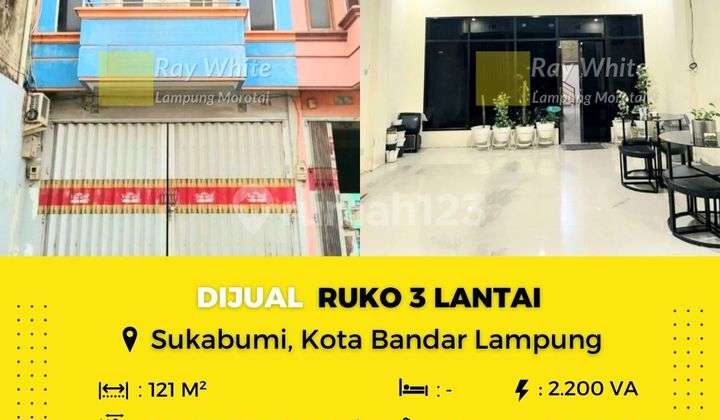 Dijuak Ruko 3 Lantai Sukabumi Bandar Lampung