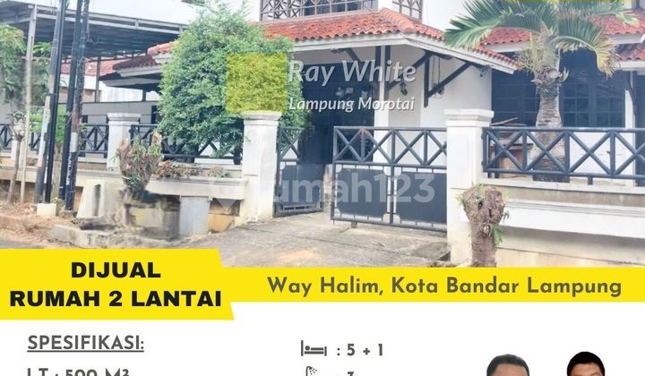 Dijual Rumah 2 Lantai Way Halim Bandar Lampung