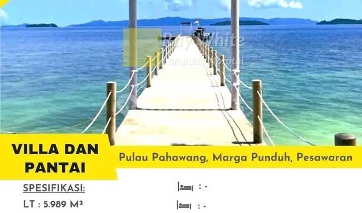 DIJUAL VILA DAN TANAH PANTAI DI PUNDUH PIDADA, PESAWARAN