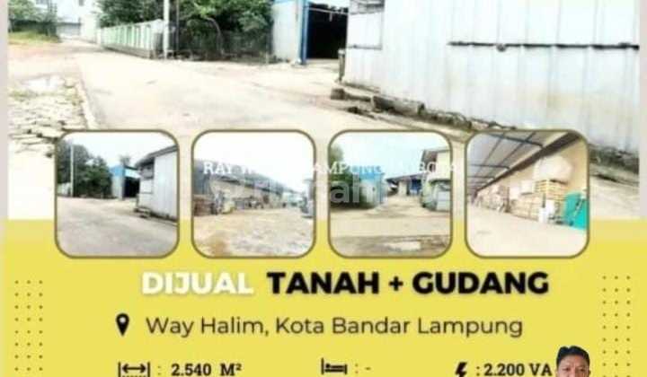 LAND AND WAREHOUSE FOR SALE IN THE CITY CENTER OF WAY HALIM, BANDAR LAMPUNG CITY