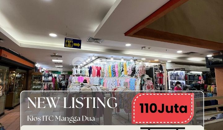 Cheap & Fast Rental ITC Mangga Dua Kiosk Strategic Location Cheap & Fast Rental ITC Mangga Dua Kiosk Strategic Location