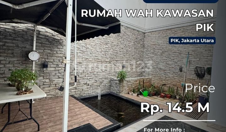 TURUN HARGA JUAL RUGI RUMAH WAH di kawasan PIK