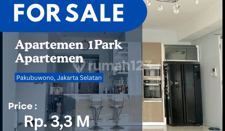 1Park Residence Unit 3+1Br Furnish Special Price Jarang Ada