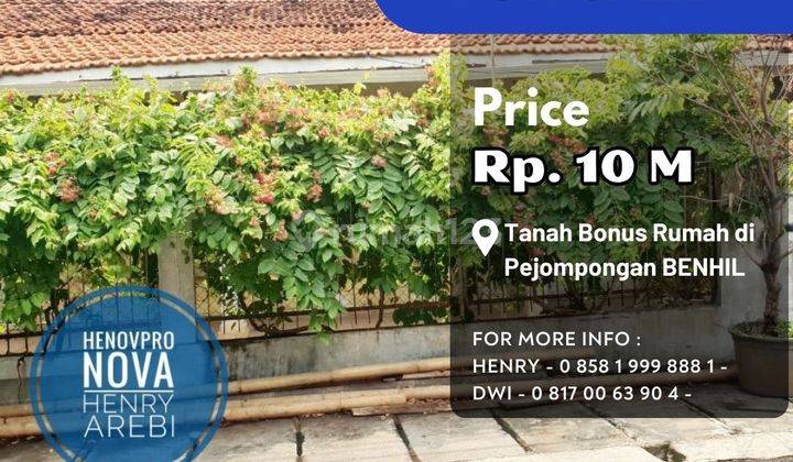 Jual Tanah Bonus Rumah di Pejompongan Benhil, Jakpus  1