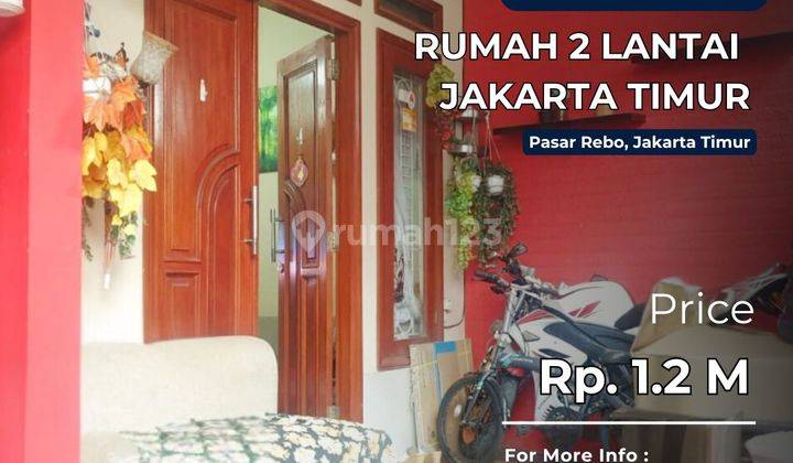 Rumah 2 Lantai Dijual Cepat, Butuh Uang Pasar Rebo Jakarta Timur 1