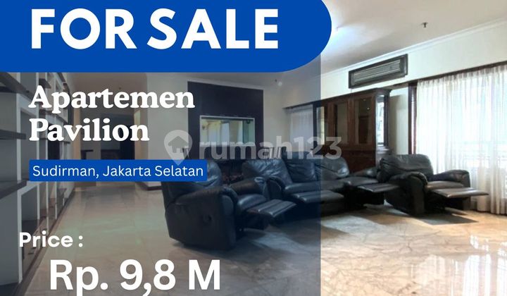 Dijual Cepat Harga 4BR di Pavilion Apartment Best Unit &Best View