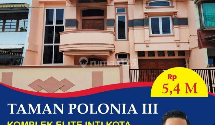 DIJUAL RUMAH MEWAH TAMAN POLONIA 1