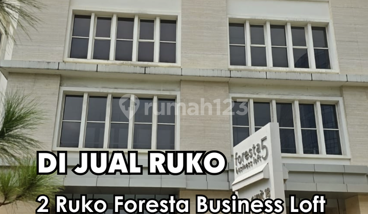 Dijual !! 2 Ruko Foresta Business Loft 5 (10 X 15) 5 lt + 1 Basement Dijual !! 2 Ruko Foresta Business Loft 5 (10 X 15) 5 lt + 1 Basement