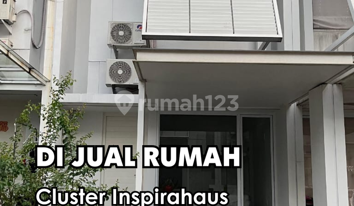 Di Jual !!! Rumah Cluster Inspirahaus Tabebuya BSD Di Jual !!! Rumah Cluster Inspirahaus Tabebuya BSD