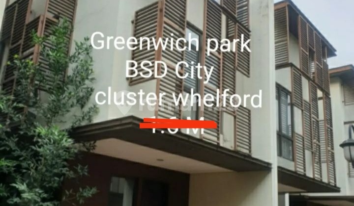 Rumah Murah 1.55 Nego Greenwich Park Whelford Ini Harga Paling Murah Masih bisa Nego Sedikit Fasilitas 3 Club Gratis. Ac 4 Unit Masih Baru Lokasi Strategis Perbatasan Antara Bsd dan Gading Serpong Paramount