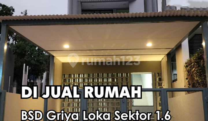Di Jual !!! Bsd Griya Loka Sektor 1.6 3+1 Kamar Tidur Sisa 1 Unit
