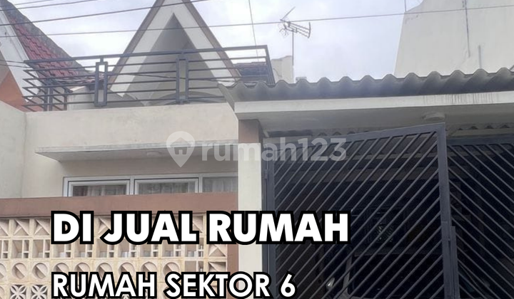 DIJUAL !!! SEGERA  RUMAH SEKTOR 6 GADING SERPONG