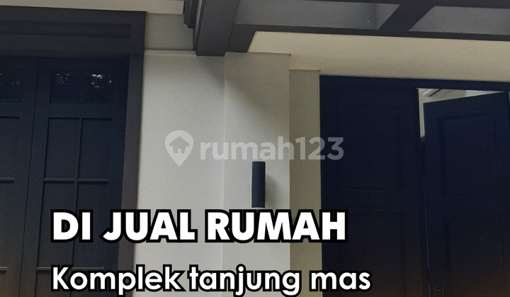 Di Jual !!!  Rumah Komplek tanjung mas Tanjung barat jaksel