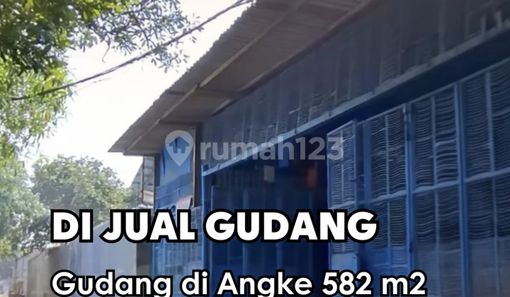 Di Jual !!! Gudang di Angke 582 M2 Deket Gudang Angke Indah Harga Jual di Bawah Pasaran