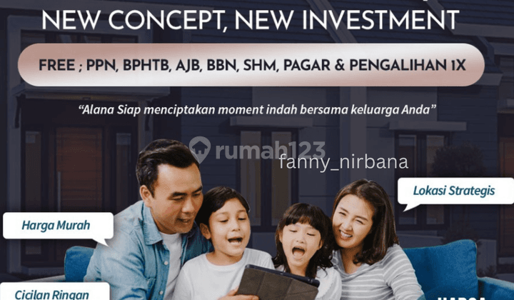 Alana Regency | Harga Perdana | NUP 5 Juta Full Refundable 1