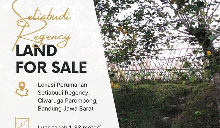 Dijual Tanah Kavling di Setiabudi Regency Lokasi Asri Dan Tenang 1