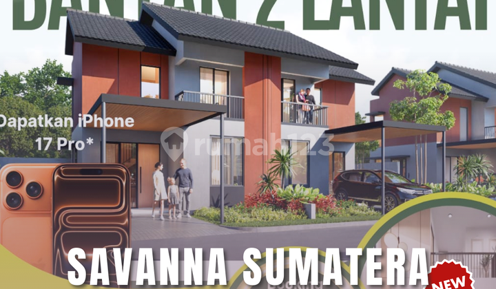 Rumah Baru di Savanna Sumatra 2 Lantai Hanya 500 Jutaan