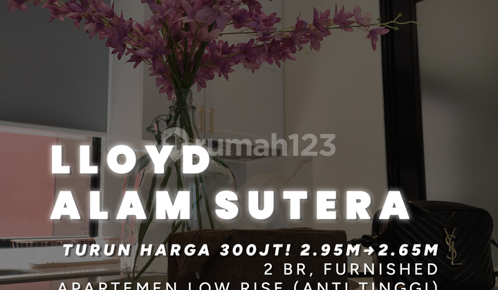 MOST BEAUTIFUL! LLOYD ALAM SUTERA 2 BR FURNISHED APARTMENT TOWER Q