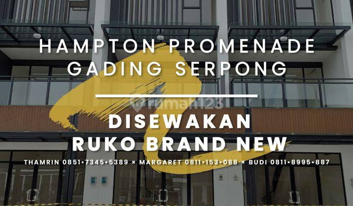 RUKO RUKAN 3 LANTAI HAMPTON PROMENADE GADING SERPONG HADAP JALAN RAYA DEKAT BLACK OWL NOMOR UNIT HOKI 1