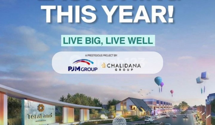 Hot Project Teraland By Pjm & Chalidana Group, 2 Floors