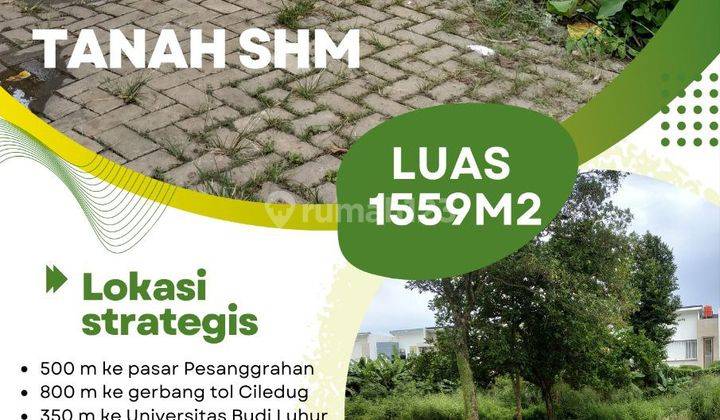 Tanah di jual Jakarta Selatan 1559m² SHM 2.9Km Tol Cileduk 2  1