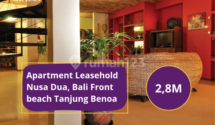 Apartment Leasehold - Nusa Dua, Bali Beachfront Tanjung Benoa Apartment Leasehold - Nusa Dua, Bali Beachfront Tanjung Benoa