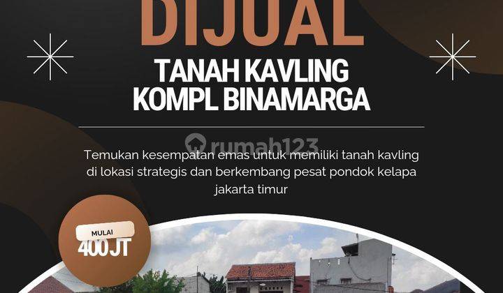 Tanah Kavling Murah Porum Binamarga Pondok Kopi Akses 2 Mobil 1