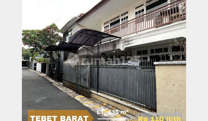 Tebet Barat Rumah Tinggal Siap Huni Tebet Barat Rumah Tinggal Siap Huni
