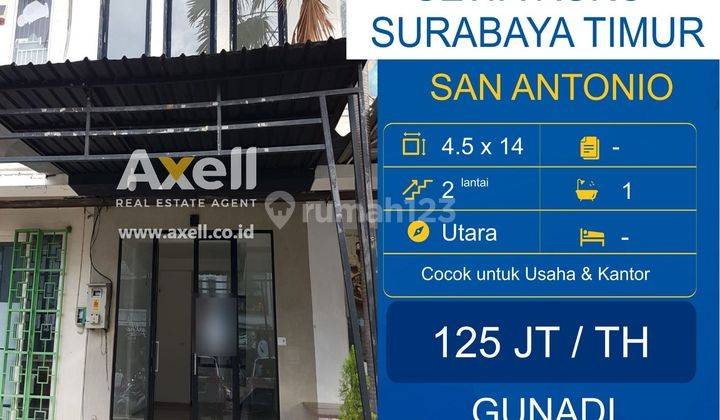Ruko San Antonio Disewakan  1