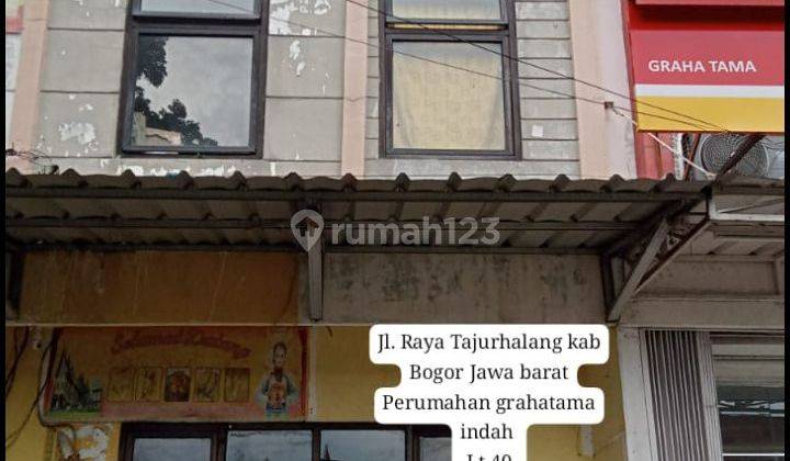 DIJUAL RUKO di Jl. Raya Tajurhalang kab Bogor Jawa barat
Perumahan grahatama indah  1