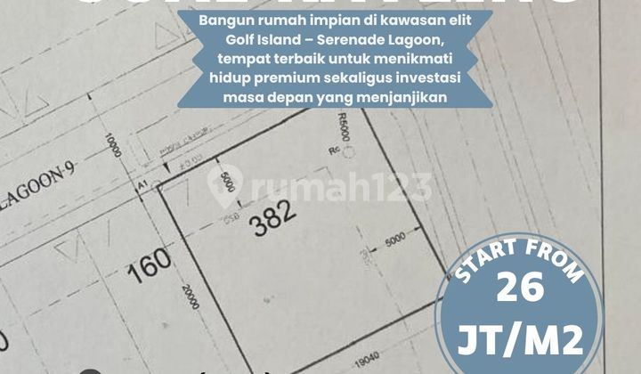 Dijual Tanah Bagus Golf Island Serenade Lagoon HOOK 9X20  (SV019)