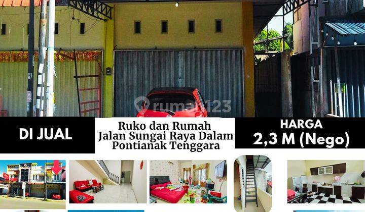 Rumah Dan Ruko Jalan Sungai Raya Dalam 2, Pontianak Tenggara 2