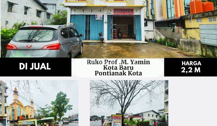 Ruko Jalan Prof .M. Yamin Kota Baru, Pontianak Selatan 2