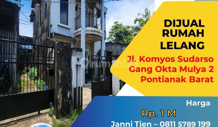 Rumah Lelang Jl. Komyos Sudarso Gang Okta Mulya 2 2