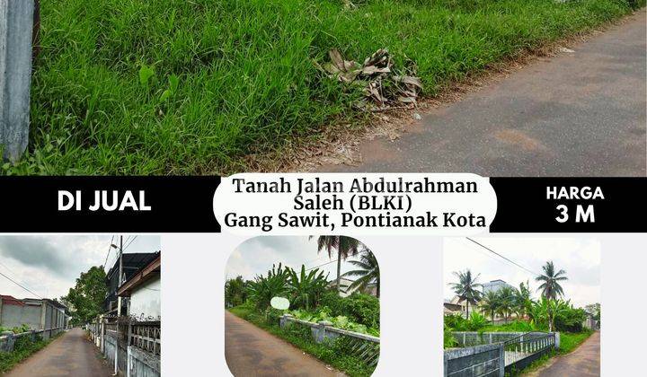 Tanah Jalan Abdulrahman Blki Gang Sawit, Pontianak Kota 2