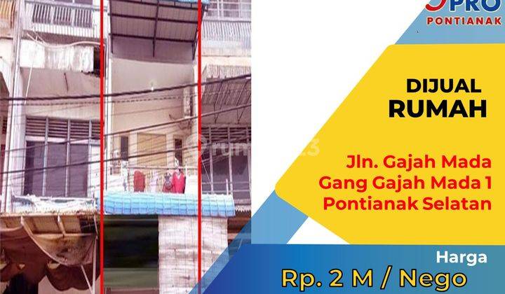 Rumah Jalan Gajah Mada Gang Gajah Mada 1, Pontianak Selatan 2