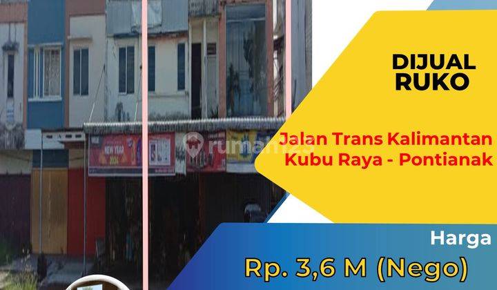 Ruko Jalan Trans Kalimantan, Kubu Raya Pontianak 2