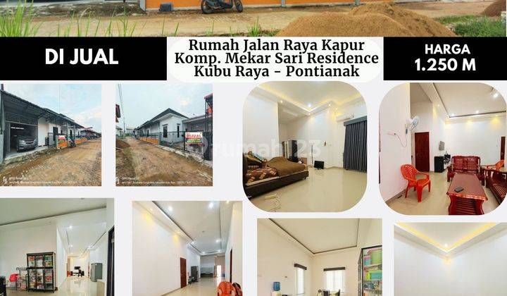 Rumah Jalan Raya Kapur Komplek Mekar Sari Residence, Kubu Raya - Pontianak 2