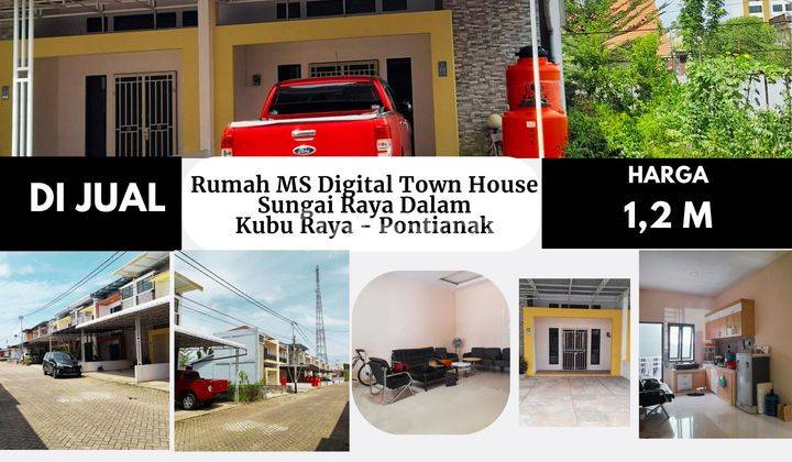 Rumah Ms Digital Town House Sungai Raya Dalam, Kubu Raya - Pontianak 2