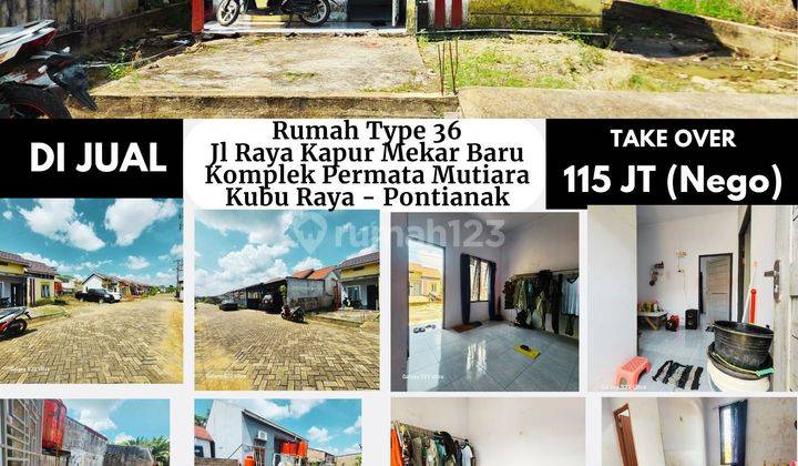 Rumah Type 36 Jl. Raya Kapur Desa Mekar Baru Komplek Permata Mutiara, Kubu Raya - Pontianak 2