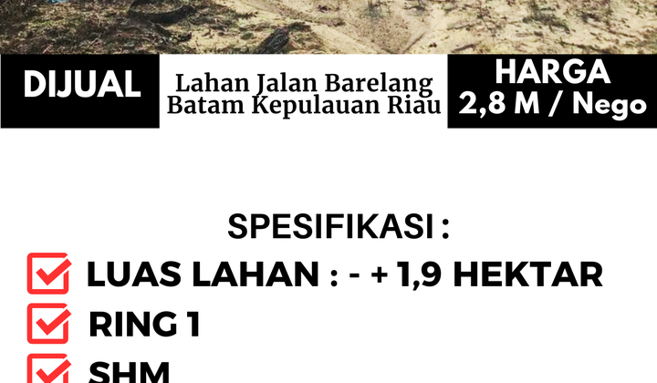 Lahan Jalan Barelang Batam Kepulauan Riau 2
