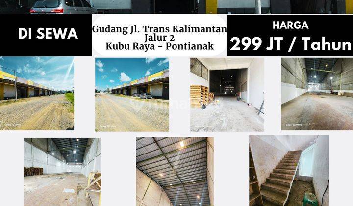 Gudang Jalan Trans Kalimantan Jalur 2, Kubu Raya Pontianak 2