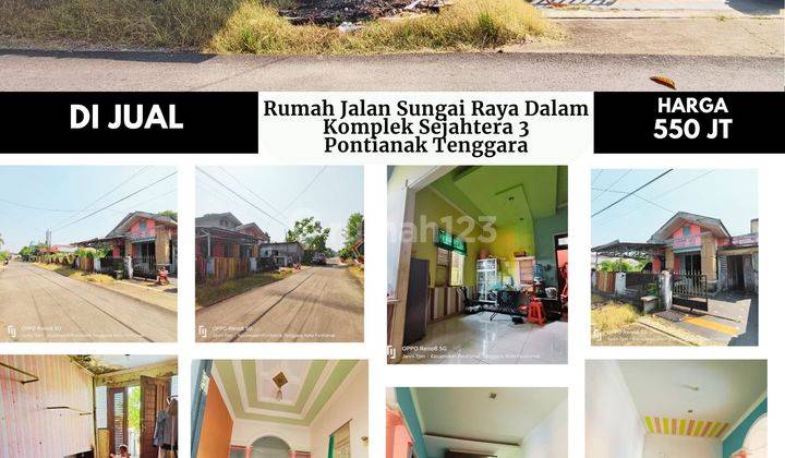 Rumah Jalan Sungai Raya Dalam Komplek Sejahtera 3, Pontianak Tenggara 2