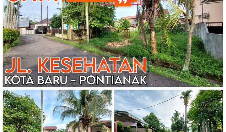 Tanah Jalan Kesehatan Gang Sumber Agung 1, Pontianak Selatan 1