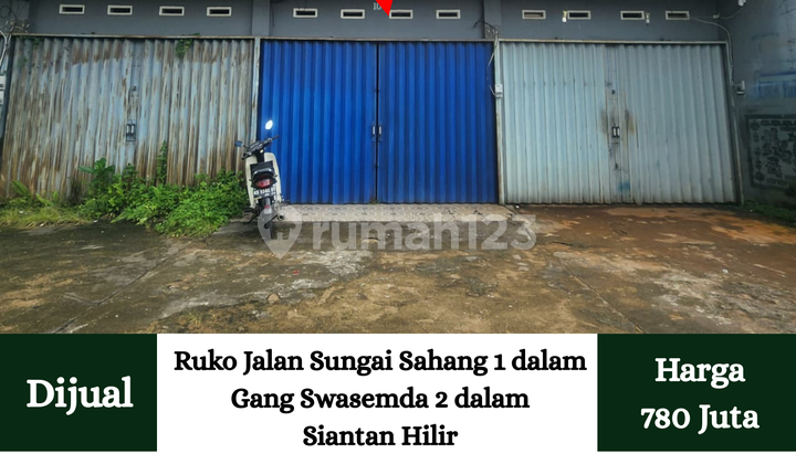 Ruko Sungai sahang 1 Gang swasembada siantan hilir