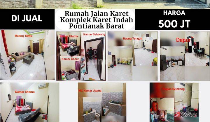 Rumah Jalan Karet Komplek Karet Indah, Pontianak Barat 2