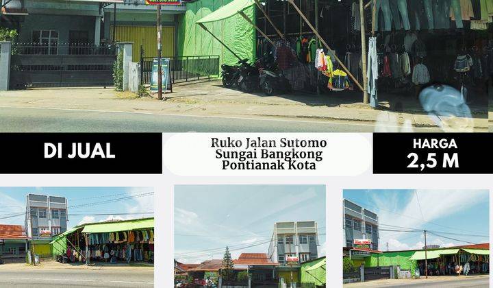 Ruko Jalan Sutomo, Sungai Bangkong, Pontianak Kota 2