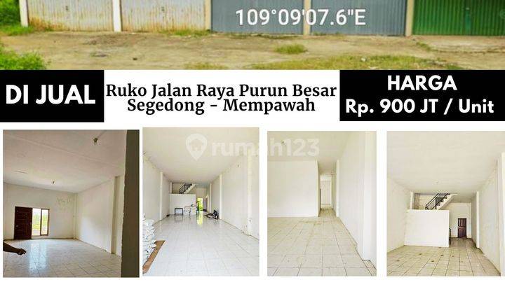 Ruko Jalan Raya Purun Besar Segedong , Mempawah Pontianak 2