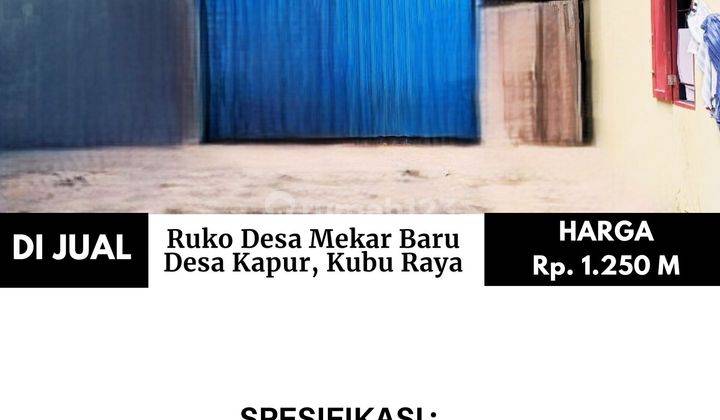 Ruko Jalan Desa Mekar Baru Desa Kapur, Kubu Raya 2